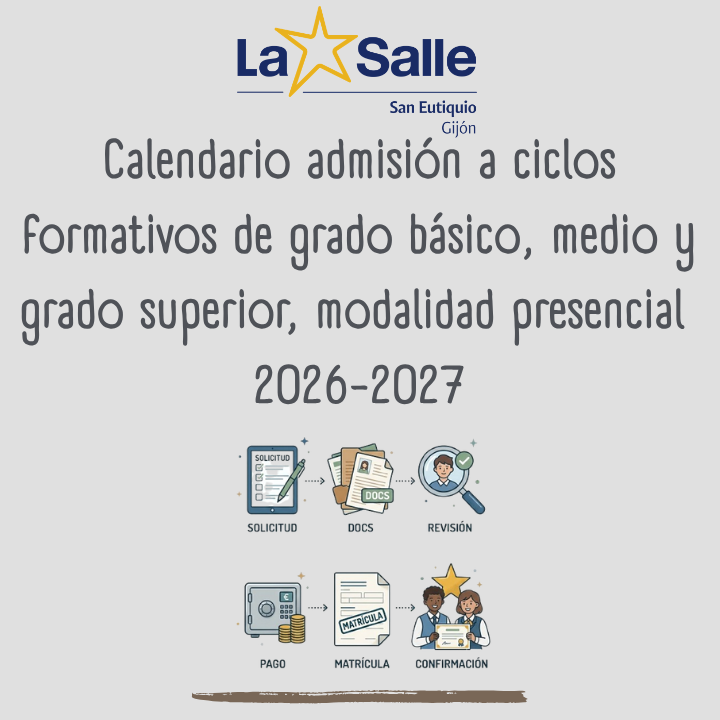 Calendario de admisión a ciclos de grado básico, medio y superior, modalidad presencial 2026-2027